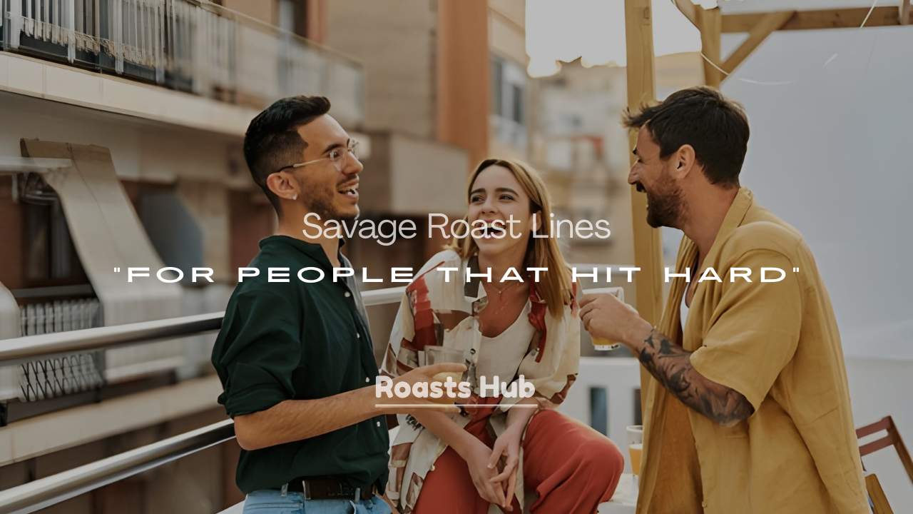 Roast Lines for People