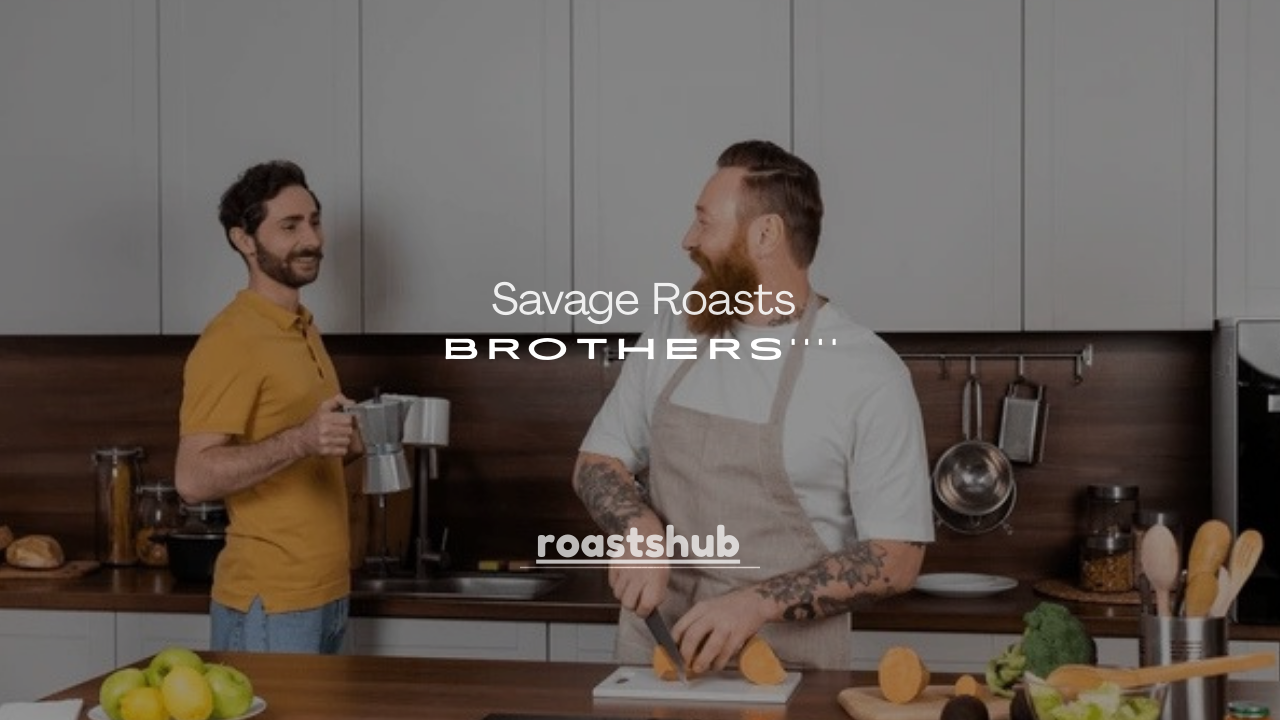 275+ Playful & Savage Roasts for Brothers
