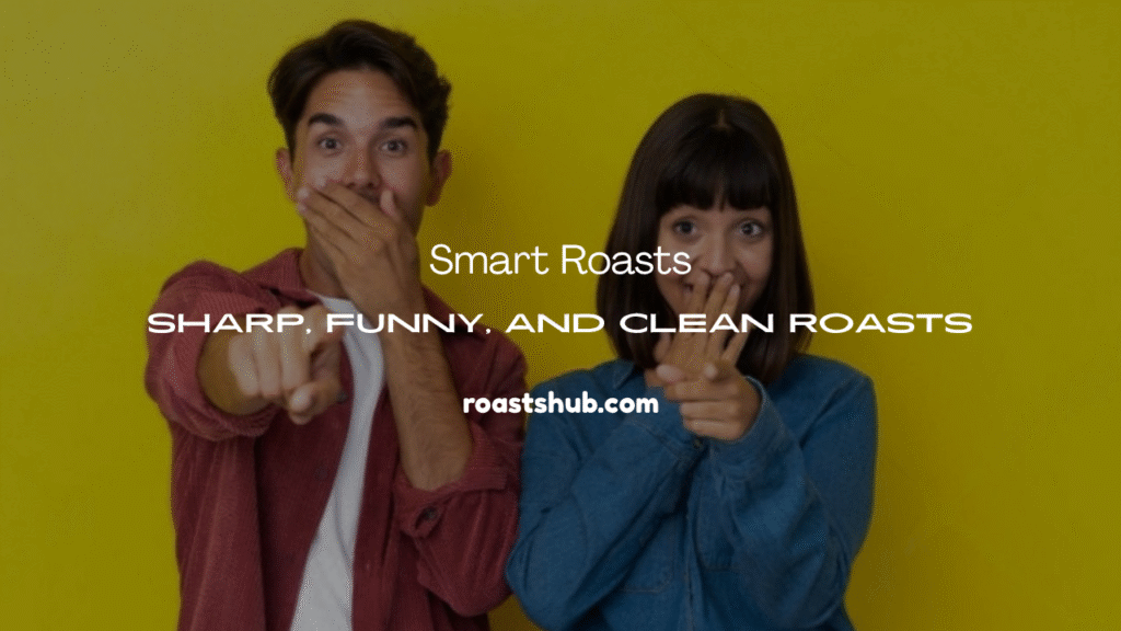 Smart Roasts
