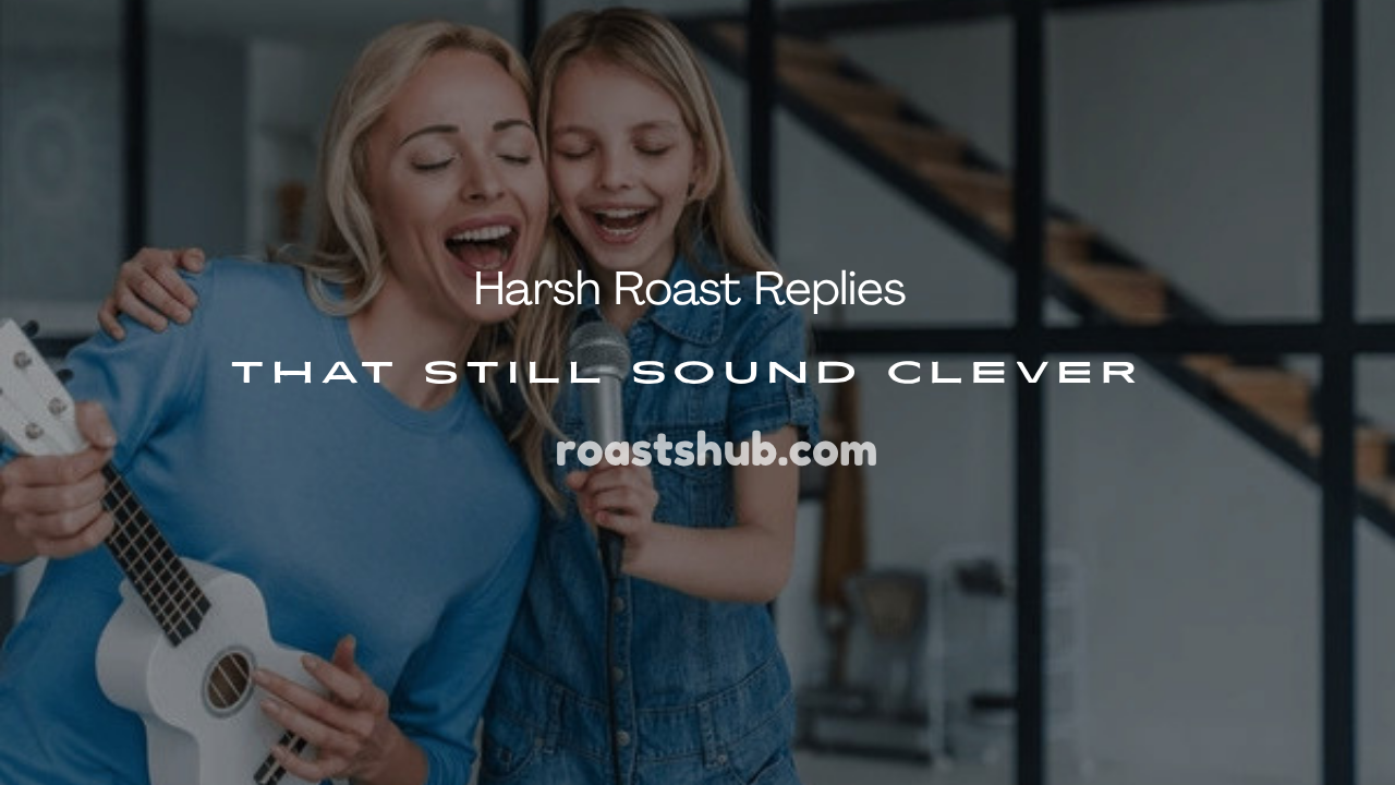 Harsh Roast