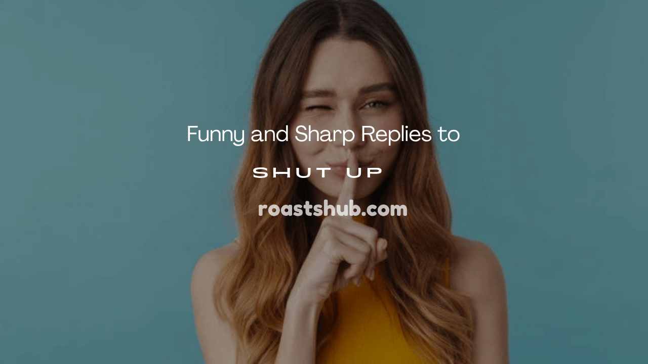Shut Up