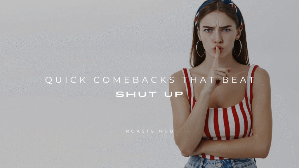 Shut Up”