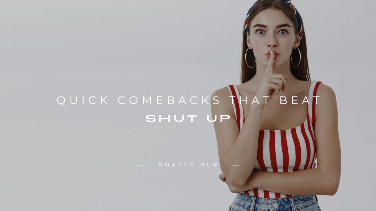 Shut Up”