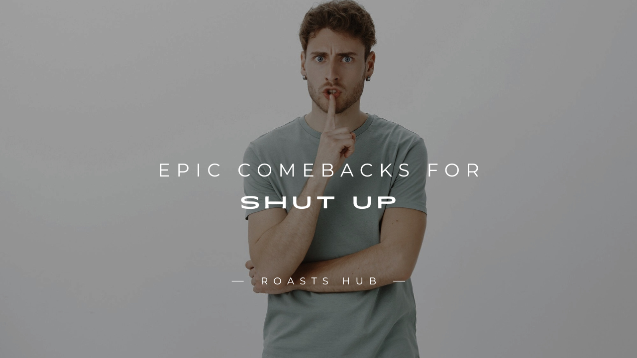 Shut Up